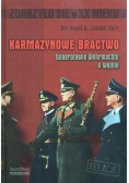 Karmazynowe Bractwo Generałowie Wehrmachtu o wojnie