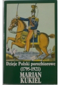 Dzieje Polski porozbiorowej  (1795-1921)