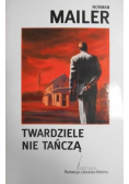 Twardziele nie tańczą
