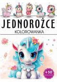 Jednorożce kolorowanka