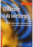 Otwieranie ciała świetlnego