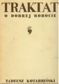 Traktat o dobrej robocie