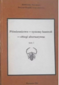Piśmiennictwo systemy kontroli obiegi alternatywne Tom 1