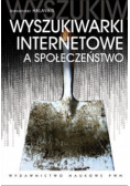 Wyszukiwarki internetowe a społeczeństwo