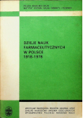 Dzieje nauk farmaceutycznych w Polsce 1918 - 1978