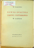 Dawne Opactwo Zakonu Cysterskiego w Lądzie 1936 r.
