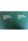 Wnikliwe poznawanie pism Tom I i II
