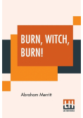 Burn, Witch, Burn!