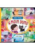 Rosnę i poznaję W moim domu