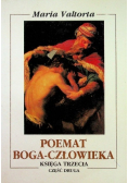 Poemat boga człowieka Księga 3 Część II
