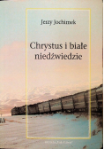 Chrystus i białe niedźwiedzie
