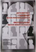 Autorytet i godność służb penitencjarnych a skuteczność metod resocjalizacji