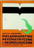 Pielęgniarstwo psychiatryczne i neurologiczne