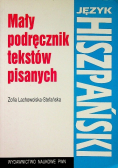 Mały podręcznik tekstów pisanych Język Hiszpański