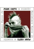 Punk Ogito w podróży