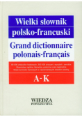 Wielki słownik polsko-francuski tom 1 A-K