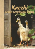 Kaczki poradnik początkującego hodowcy