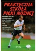 Praktyczna szkoła piłki nożnej