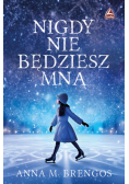 Nigdy nie będziesz mną