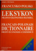 Francusko-polski leksykon Prawo ekonomia handel
