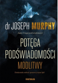 Potęga podświadomości Modlitwy