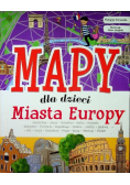 Mapy dla dzieci Miasta Europy