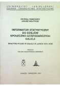 Informator  statystyczny do dziejów  społeczno gospodarczych Galicji