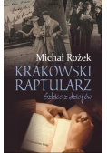 Krakowski raptularz Szkice z dziejów