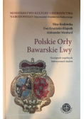 Polskie orły Bawarskie Lwy