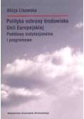 Polityka ochrony środowiska Unii Europejskiej