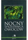 Nocny sprzedawca owoców