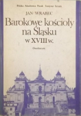 Barokowe kościoły na Śląsku w XVIII wieku