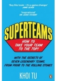 Superteams. How to take your team to the top!