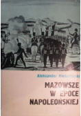 Mazowsze w epoce napoleońskiej