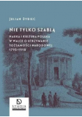 Nie tylko szablą