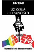 Szkoła ciemności Wspomnienie życia i konfliktu dwóch wiar
