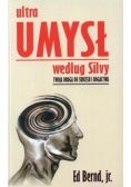 Ultraumysł według Silvy