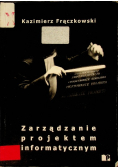 Zarządzanie projektem informatycznym