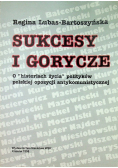 Sukcesy i gorycze