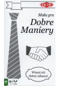 Mała Gra - Dobre Maniery