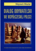 Dialog obywatelski we współczesnej Polsce