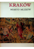 Kraków Miasto muzeów