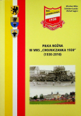 Piłka Nożna W Mks Chojniczanka Chojnice 1930-2010