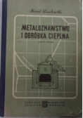 Metaloznawstwo i obróbka cieplna, cz. 2