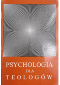 Psychologia dla teologów