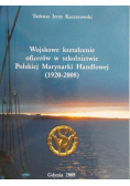 Wojskowe kształcenie oficerów w szkolnictwie Polskiej Marynarki Handlowej