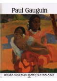 Wielka kolekcja sławnych malarzy Paul Gauguin