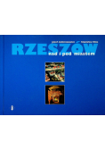 Rzeszów nad i pod miastem