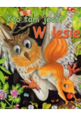 Kto tam jest  W lesie
