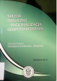 Sektor Publiczny - Racjonalizacja Gospodarowania